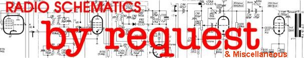 BY REQUEST RADIO SCHEMATICS